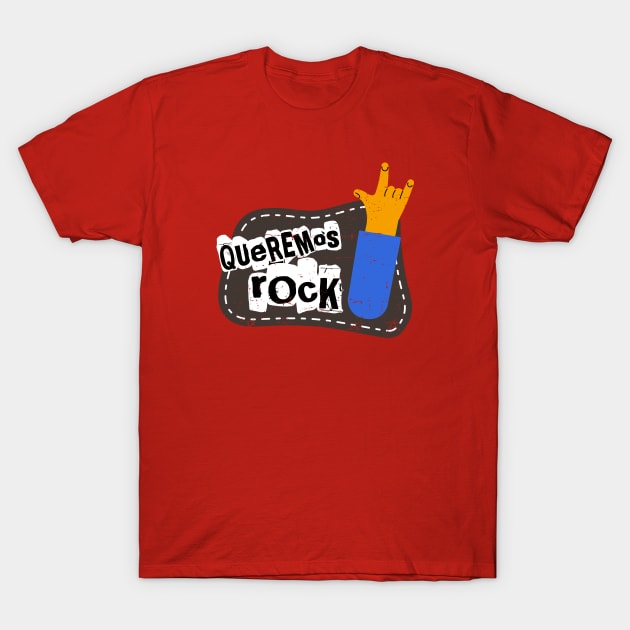 Queremos Rock T-Shirt by verde